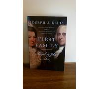 First Family Abigail & John Adams