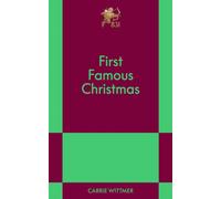 First Famous Christmas : An 831 Stories Romance