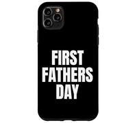 First Fathers Day New Dad Legend Begins Now Tees And More Case for iPhone 11 Pro Max