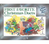 First Favorite Christmas Duets: 15 Carols for Beginning Pianists