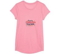 First & Fearless Teacher: Inspiring Educator Gift T-Shirt, Girls, Pink, Medium