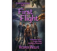 First Flight: A Reverse Harem Dragon Rider Academy Romance (Dragonfall Academy)