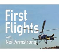 First Flights with Neil Armstrong