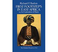 First Footsteps in East Africa: v. 1 & 2 in 1v