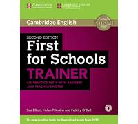 First for Schools Trainer for the revised exam., May.