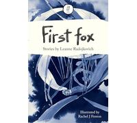 First Fox (The Emma Press Pamphlets): Stories: 12