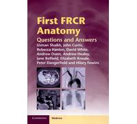 First FRCR Anatomy: Questions and Answers (Cambridge Medicine (Paperback))