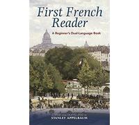 First French Reader: A Beginner's Dual-Language Book (Dover Dual Language French)