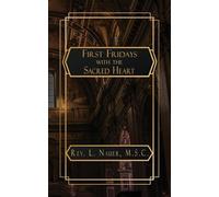 First Fridays with the Sacred Heart
