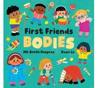First Friends: Bodies