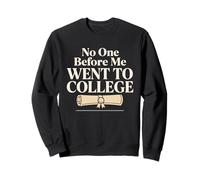 First Gen College Student First In The Family Pride Sweatshirt