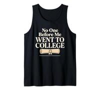 First Gen College Student First in The Family Pride Tank Top