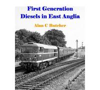 First Generation Diesels in East Anglia