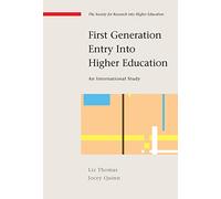 First Generation Entry into Higher Education
