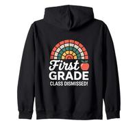 First Grade Class Dismissed Last Day School Zip Hoodie
