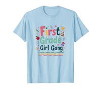 First Grade Girl Gang: Colorful School Adventure Squad T-Shirt, Men, Baby Blue, S