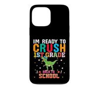 First Grade Here I Come First Grader Girls Boys First Grade Case for iPhone 13 Pro Max
