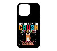 First Grade Here I Come First Grader Girls Boys First Grade Case for iPhone 15 Pro Max