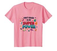 First Grade is My Super Power T-Shirt, Kids, Pink, 12 Years