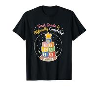 First Grade is Officially Completed Elementary Teacher T-Shirt