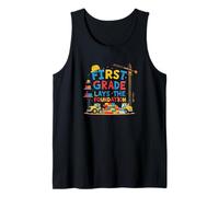 First Grade Lays The Foundation Early Elementary Teacher Tank Top