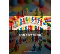 First Grade Math Practice: Addition, Subtraction & Number Sense