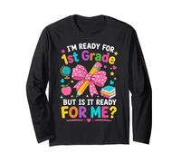 First Grade Ready School Girl Happy Student Long Sleeve T-Shirt