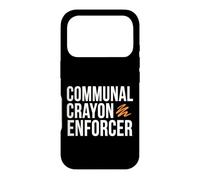 First Grade Teacher Communal Crayon Enforcer Case for iPhone 17 Pro
