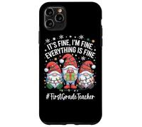 First Grade Teacher Gnome Everything Is Fine Funny Christmas Case for iPhone 11 Pro Max