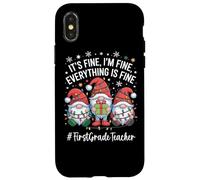 First Grade Teacher Gnome Everything Is Fine Funny Christmas Case for iPhone X/XS