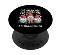 First Grade Teacher Gnome Everything Is Fine Funny Christmas PopSockets Adhesive PopGrip