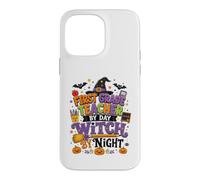 First Grade Teacher in Day Witch By Night Design Case for iPhone 14 Pro Max
