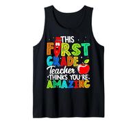 First Grade Teacher Thinks Amazing Educator Teaching Design Tank Top