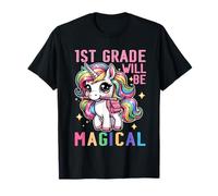 First Grade Will Be Magical Unicorn Back to School Girl Kid T-Shirt
