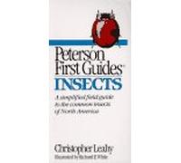 First Guide to Insects (Peterson First Guides)