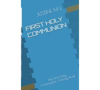 FIRST HOLY COMMUNION: My First Holy Communion Activity Book