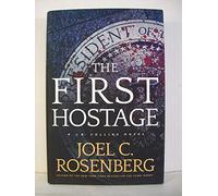 First Hostage, The (J. B. Collins)