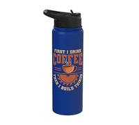 First I Drink Coffee Then I Build Things Crafter Crafting Stainless Steel Insulated Water Bottle