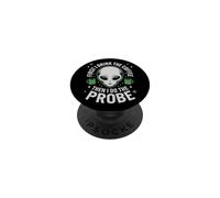 First I Drink The Coffee Alien Probe Coffee Drinker PopSockets Adhesive PopGrip