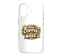 First I Drink The Coffee Then I Bake Sourdough Bread Baking Case for iPhone 17