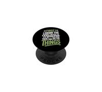 First I Drink The Matcha Then I Do The Things Tea Lover PopSockets Adhesive PopGrip