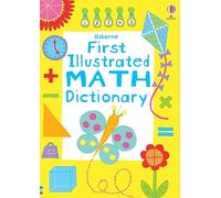 First Illustrated Math Dictionary (Illustrated Dictionaries and Thesauruses)