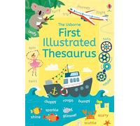 First Illustrated Thesaurus (Illustrated Dictionaries and Thesauruses)