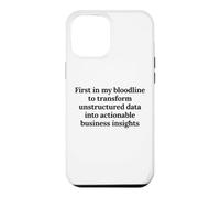 First In My Bloodline To Analyze Data Funny Analyst Humor Case for iPhone 12 Pro Max