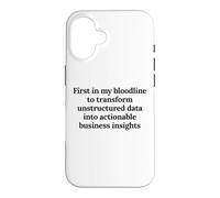 First In My Bloodline To Analyze Data Funny Analyst Humor Case for iPhone 16