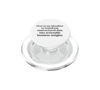 First In My Bloodline To Analyze Data Funny Analyst Humor PopSockets PopGrip for MagSafe