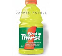 First in Thirst: How Gatorade Turned the Science of Sweat Into a Cultural Phenomenon