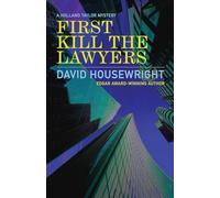 First Kill the Lawyers: A Holland Taylor Mystery (5)