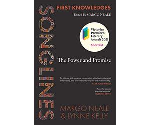 First Knowledges Songlines: The Power and Promise