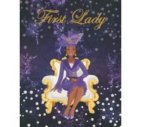 First Lady: 8 x 10 Bible Notes and Guided Journal, includes bible journaling pages, sermon notes, music notes and so much more! Perfect gift for all first ladies (My Soul Loves Jesus)